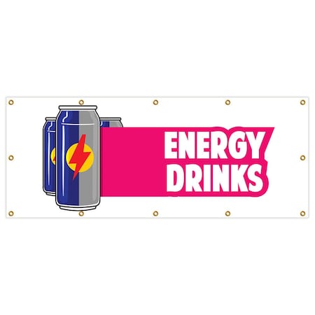 Signmission Energy Drinks Banner Heavy Duty 13 Oz Vinyl with Grommets B-120 Energy Drinks